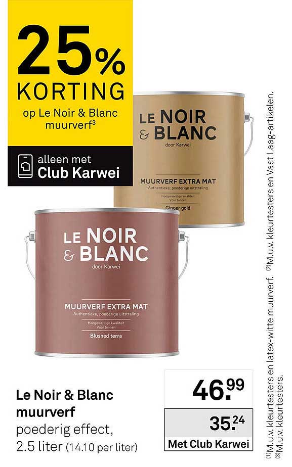 Le Noir & Blanc muurverf 25% korting op Le Noir & Blanc muurverf