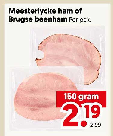 Meesterlycke ham of Brugse beenham Per pak.
