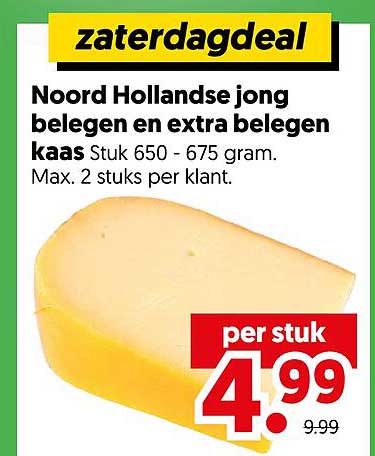 Noord Hollandse jong belegen en extra belegen kaas Stuk 650 - 675 gram. Max. 2 stuks per klant. zaterdagdeal