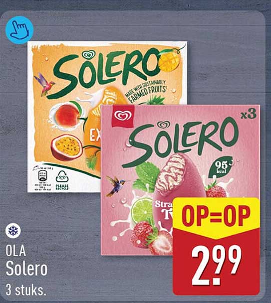 OLA Solero 3 stuks. OP=OP