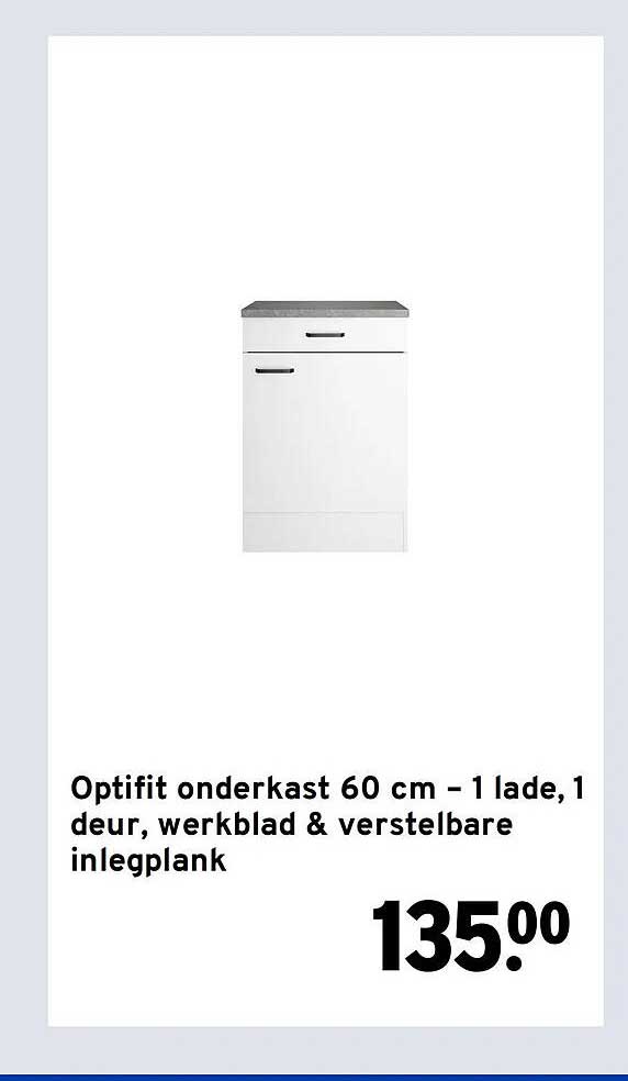 Optifit onderkast 60 cm – 1 lade, 1 deur, werkblad & verstelbare inlegplank
