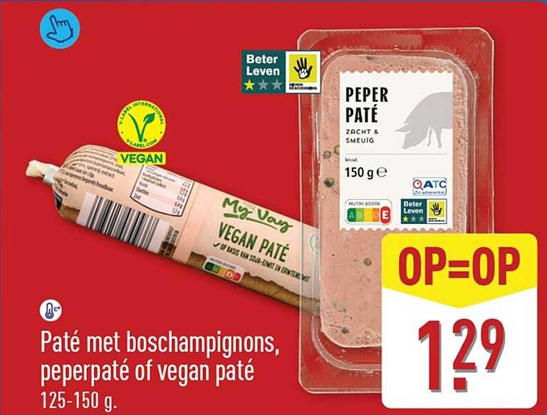 Paté met boschampignons, peperpaté of vegan paté 125-150 g. OP=OP