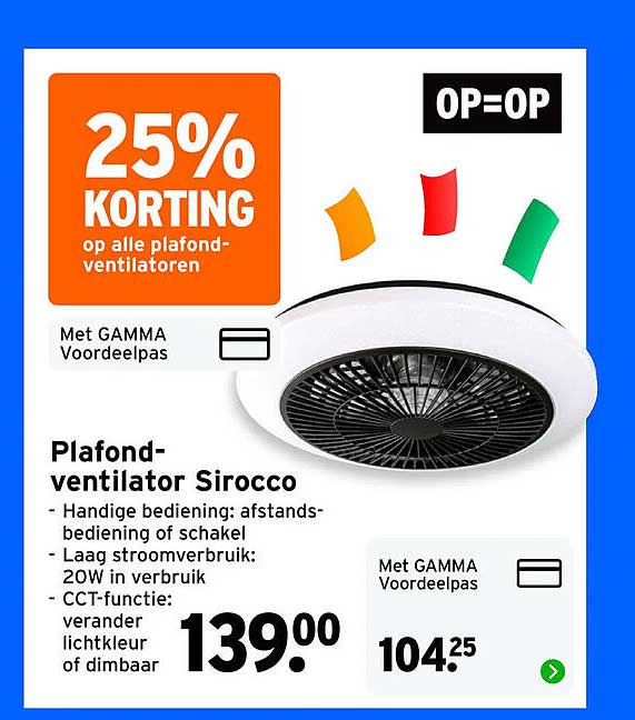 Plafond-ventilator Sirocco 25% KORTING op alle plafond-ventilatoren OP=OP