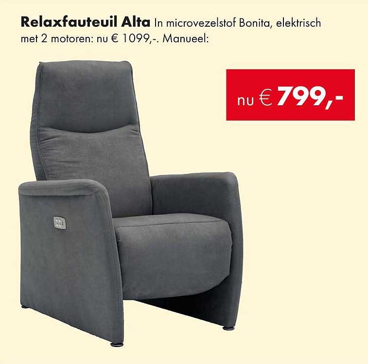 Relaxfauteuil Alta In microvezelstof Bonita, elektrisch met 2 motoren: nu € 1099,-. Manueel: