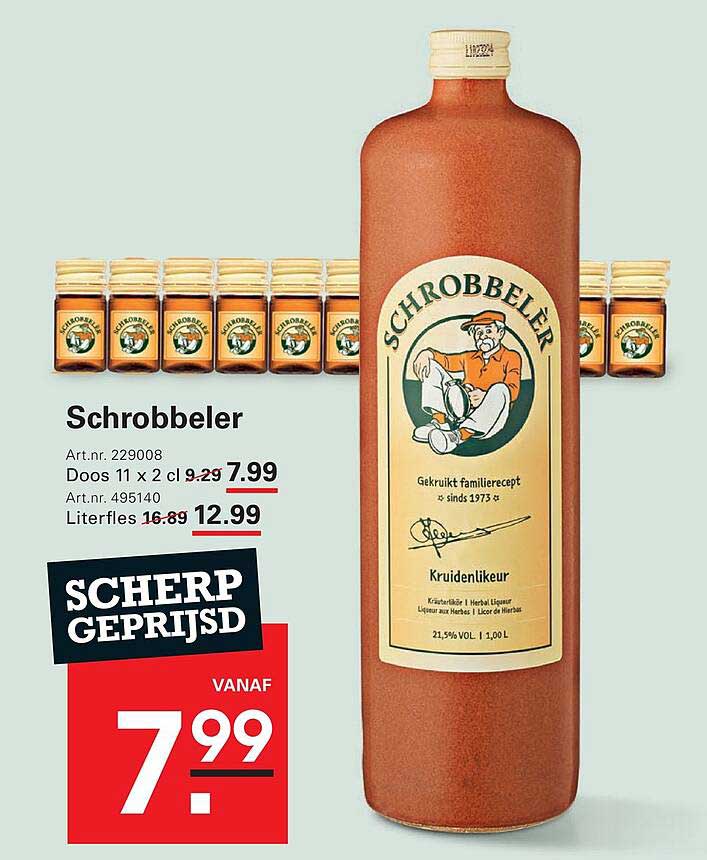 Schrobbelèr Scherp geprijsd vanaf 7.99