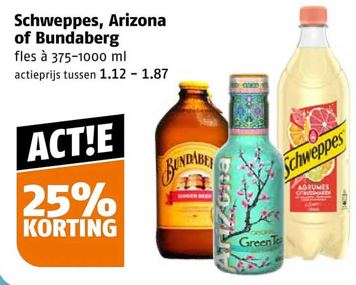 Schweppes, Arizona of Bundaberg fles à 375-1000 ml 25% korting