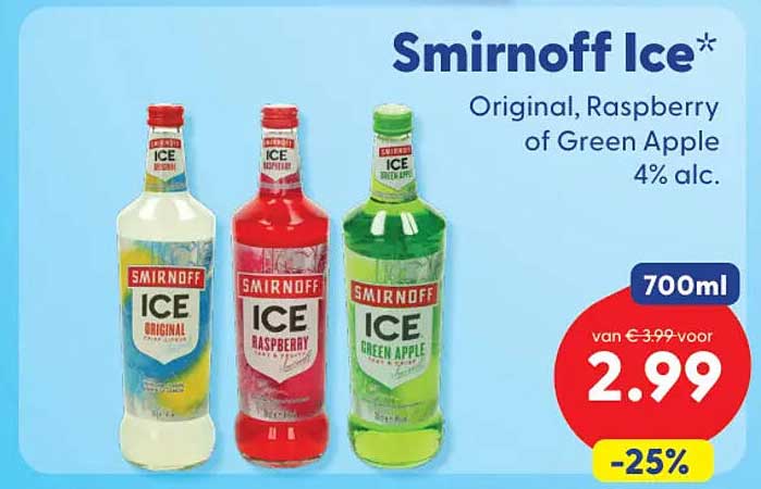 Smirnoff Ice* Original, Raspberry of Green Apple 4% alc. 700ml -25%