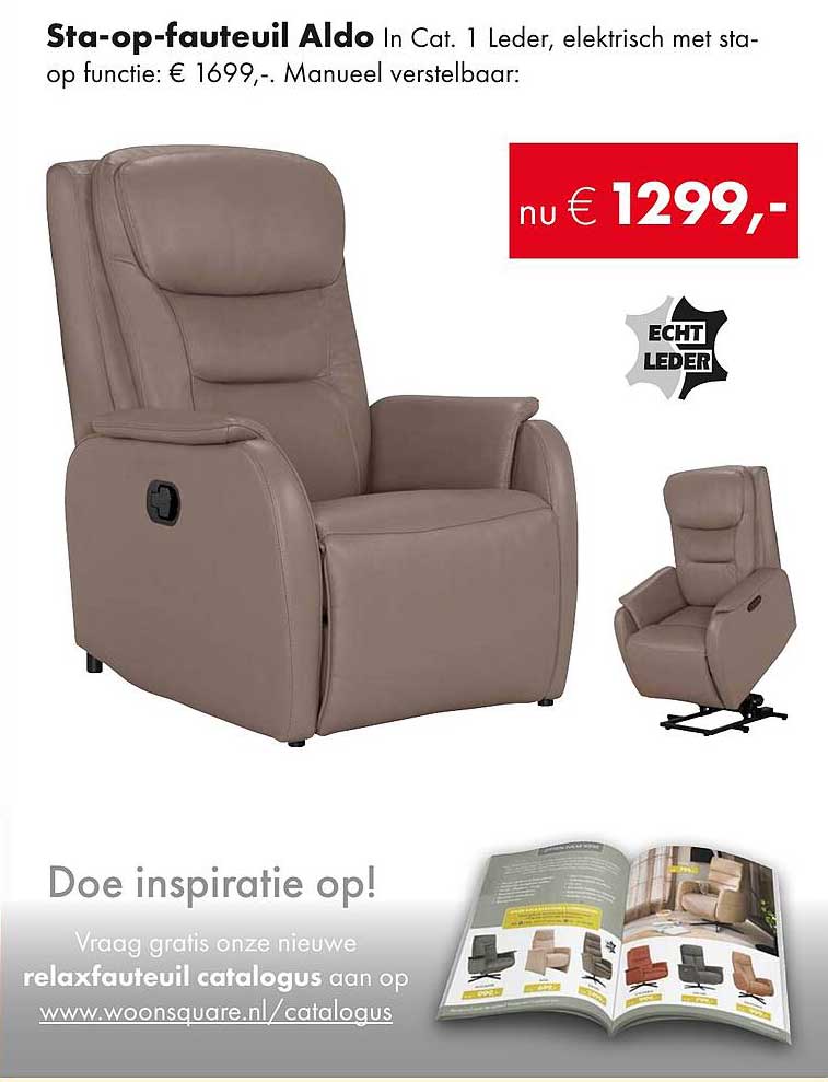Sta-op-fauteuil Aldo in Cat. 1 Leder, elektrisch met sta-op functie: € 1699,-. Manueel verstelbaar: