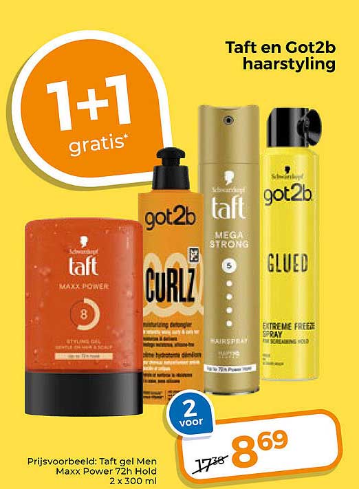 Taft en Got2b hairstyling 1+1 gratis