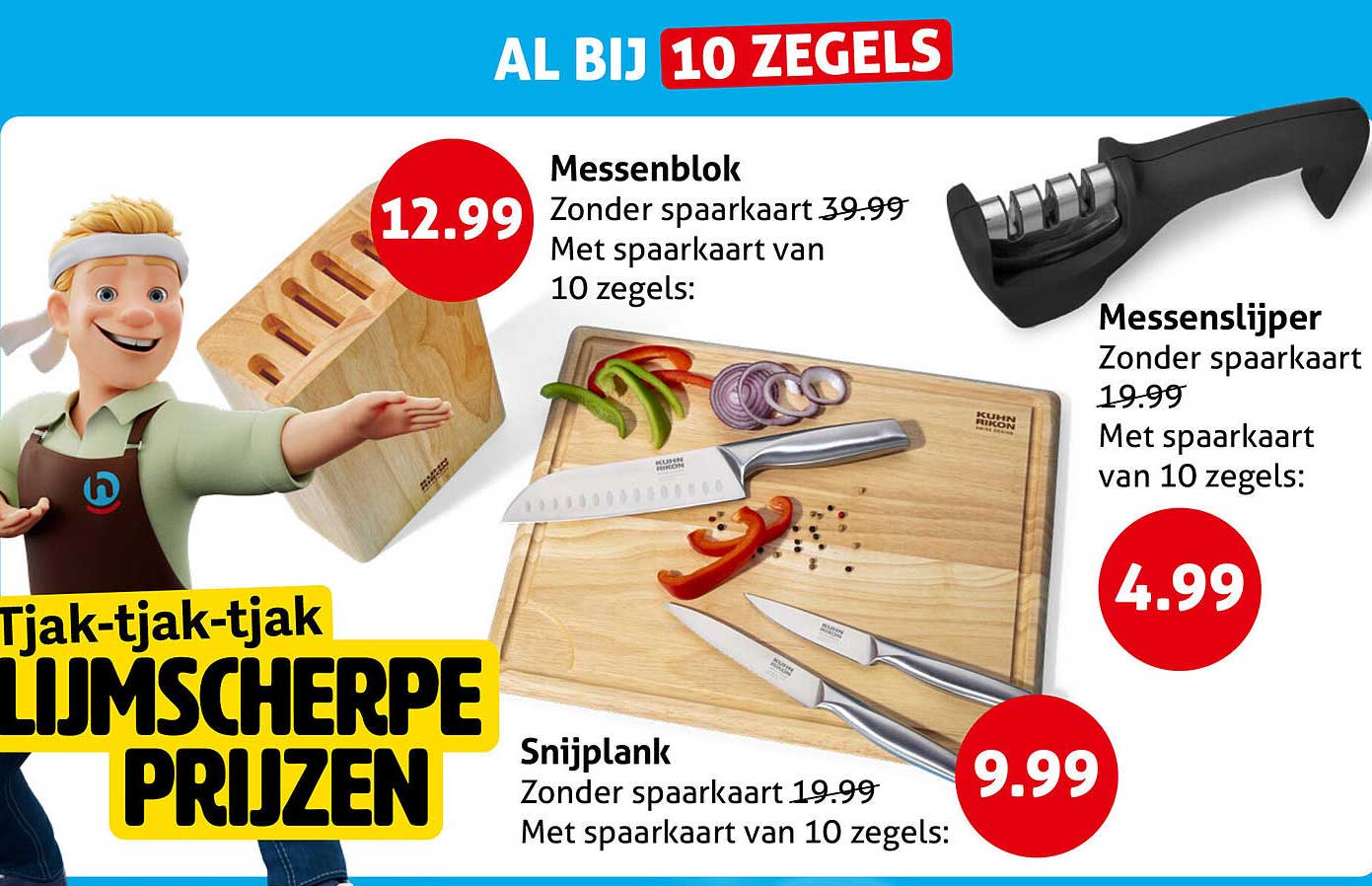Tjak-tjak-tjak lĳmscherpe prijzen