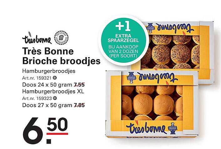 Trés Bonne Brioche broodjes +1 extra spaarzegel bij aankoop van 2 dozen per soort
