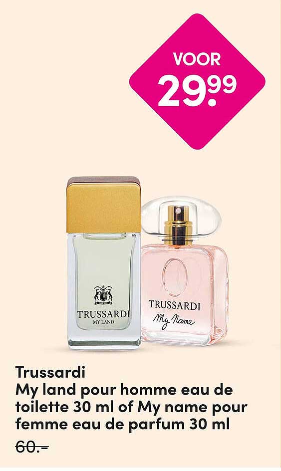 Trussardi My land pour homme eau de toilette 30 ml of My name pour femme eau de parfum 30 ml