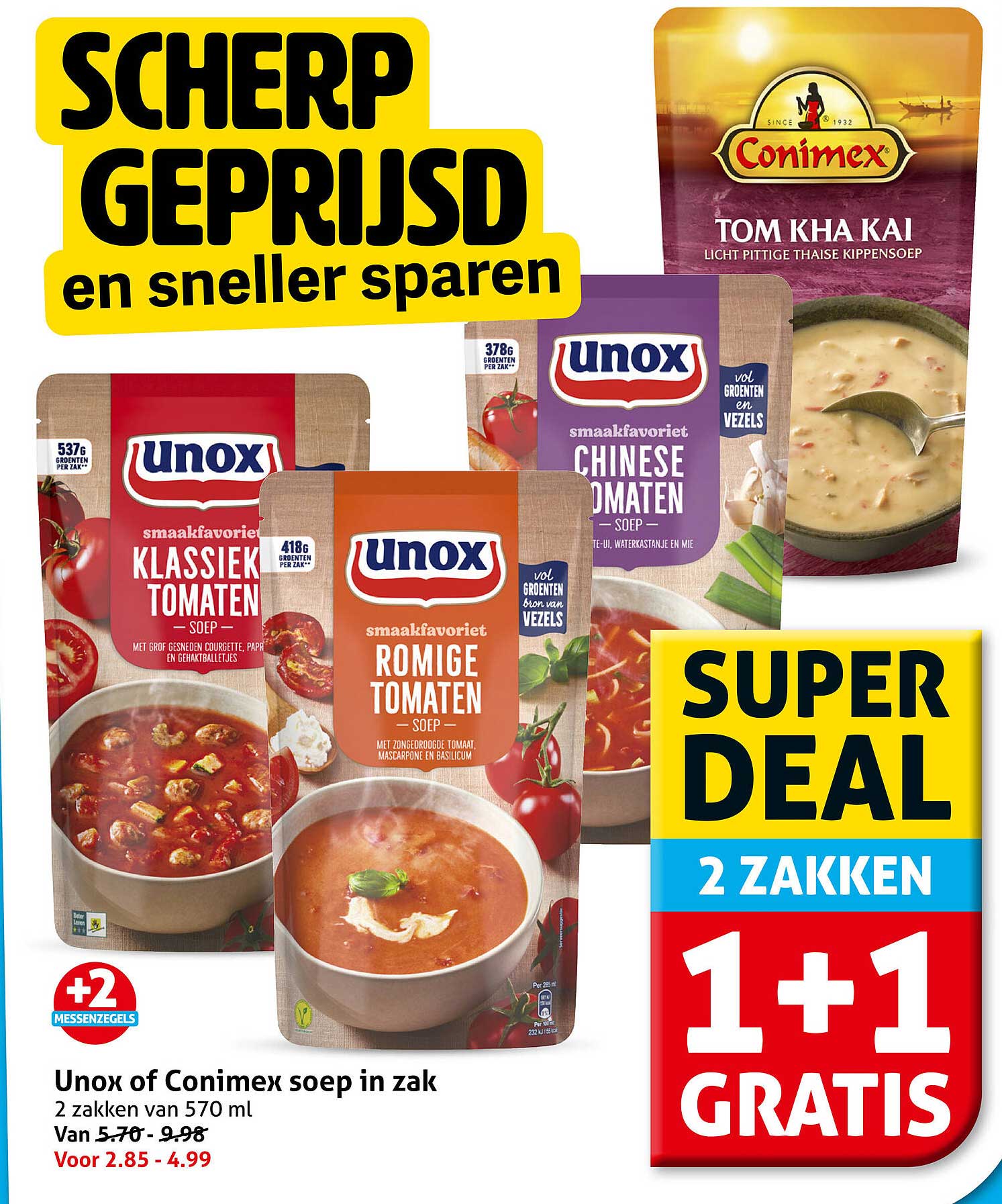 Unox of Conimex soep in zak 2 zakken van 570 ml 1+1 gratis