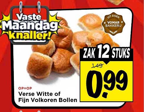 Vaste Maandagknaller! Verse Witte of Fijn Volkoren Bollen ZAK 12 STUKS
