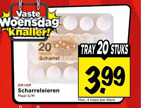 Vaste Woensdag knaller! Scharreleieren Maat S/M TRAY 20 STUKS