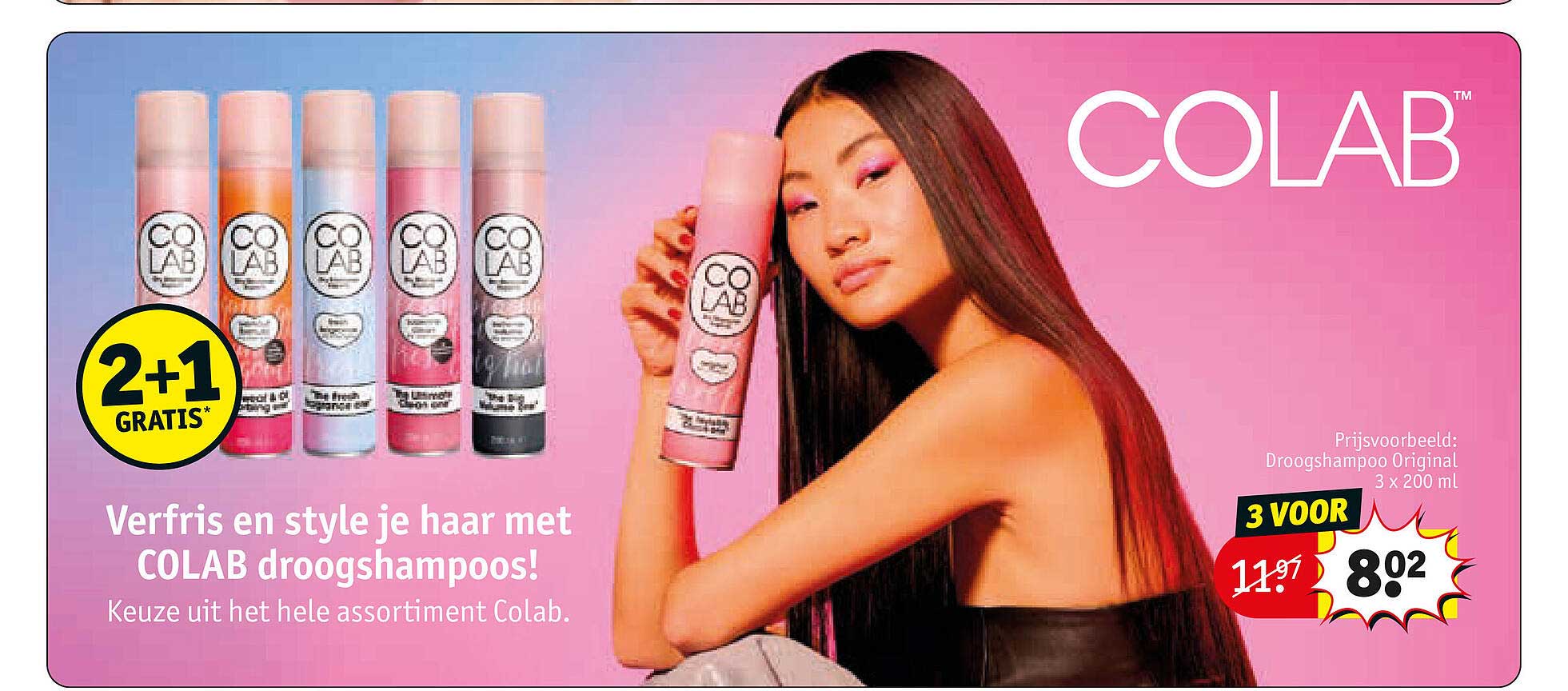 Verfris en style je haar met COLAB droogshampoos! 2+1 GRATIS*
