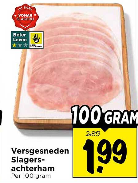 Versgesneden Slagers-achterham