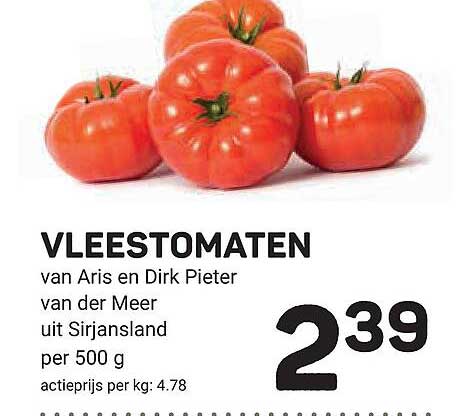 VLEESTOMATEN van Aris en Dirk Pieter van der Meer uit Sirjansland per 500 g