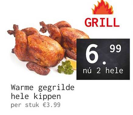Warme gegrilde hele kippen