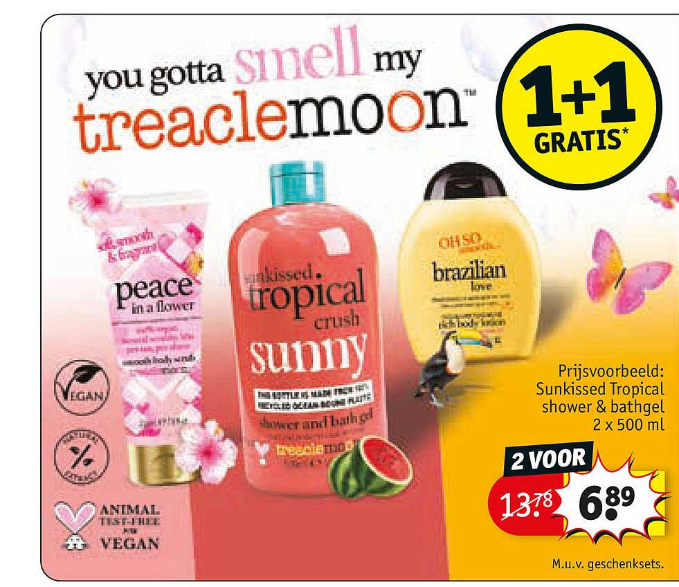 you gotta smell my treaclemoon 1+1 gratis*