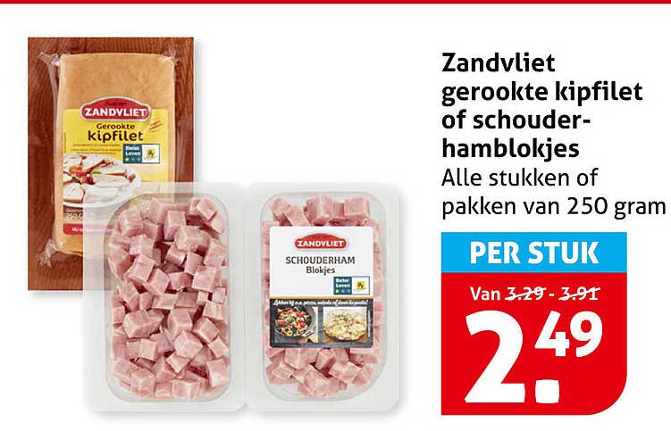 Zandvliet gerookte kipfilet of schouder-hamblokjes