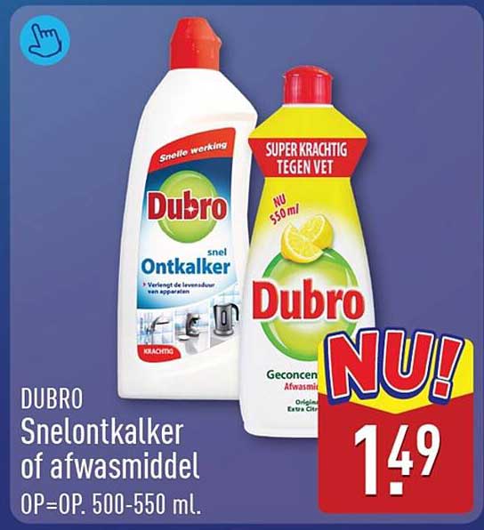 DUBRO Snelontkalker of afwasmiddel OP=OP, 500-550 ml.