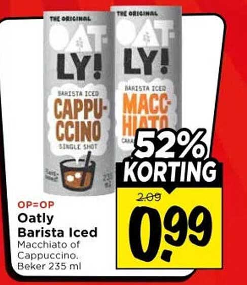 Oatly Barista Iced Macchiato of Cappuccino. Beker 235 ml 52% KORTING