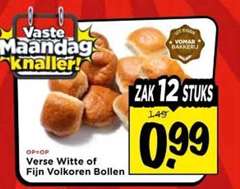 Vaste Maandagknaller! Verse Witte of Fijn Volkoren Bollen ZAK 12 STUKS