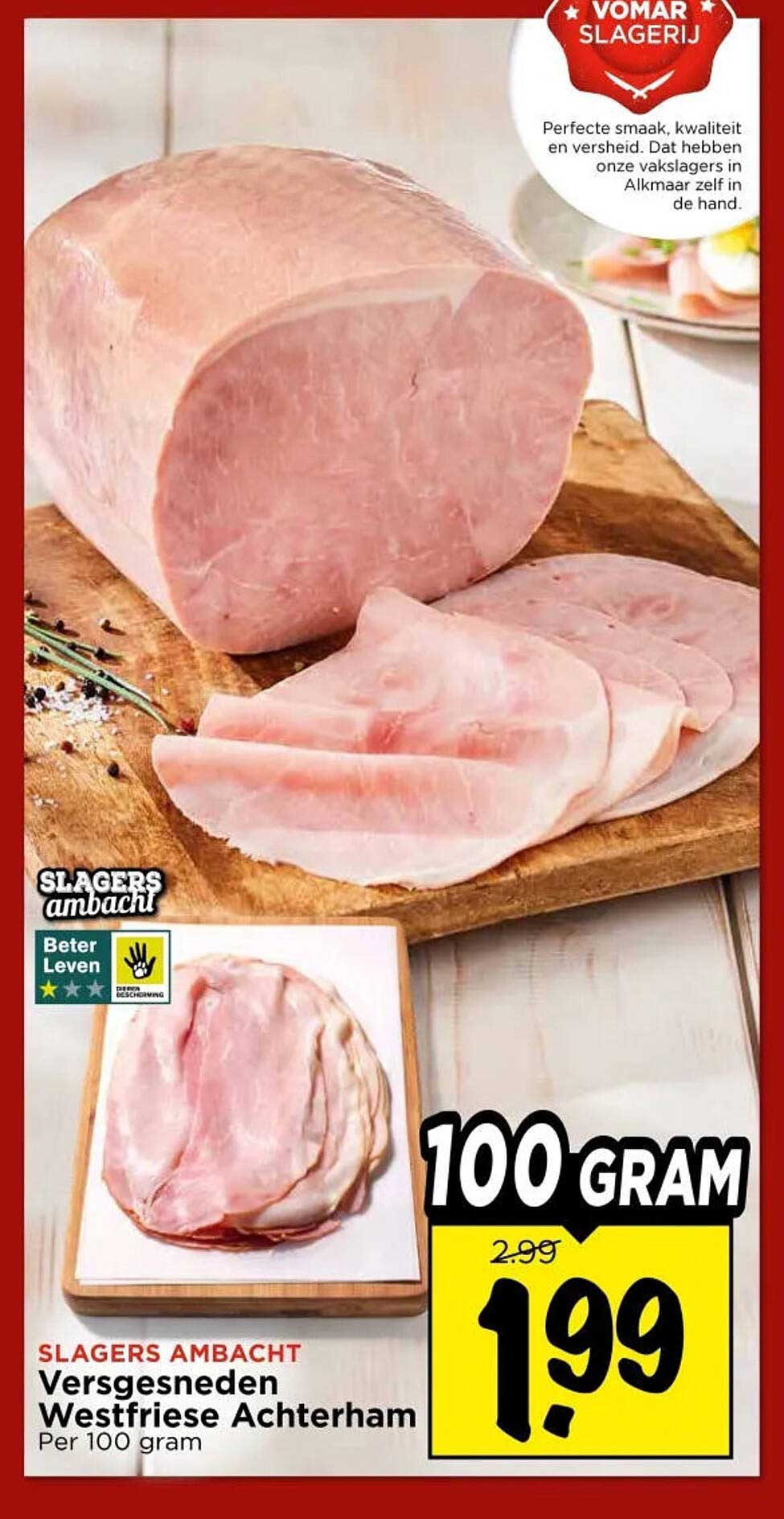 Versgesneden Westfriese Achterham Per 100 gram
