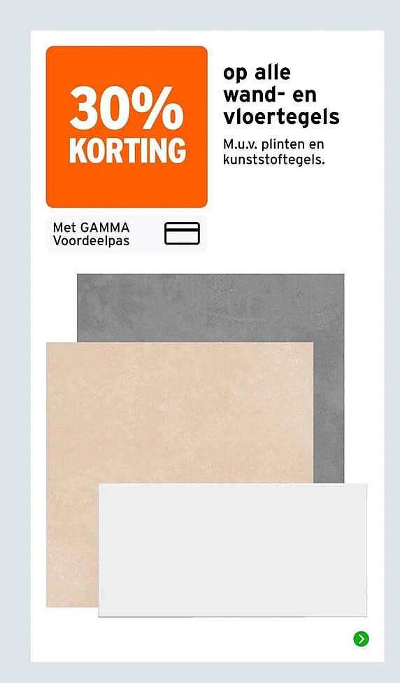 30% korting op alle wand- en vloertegels