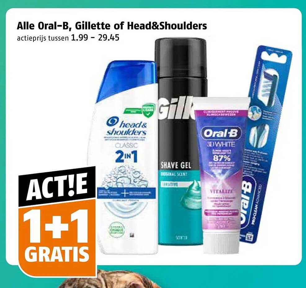 Alle Oral-B, Gillette of Head&Shoulders 1+1 GRATIS