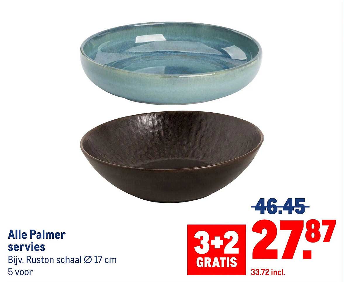Alle Palmer servies Bijv. Ruston schaal Ø 17 cm 5 voor 3+2 GRATIS