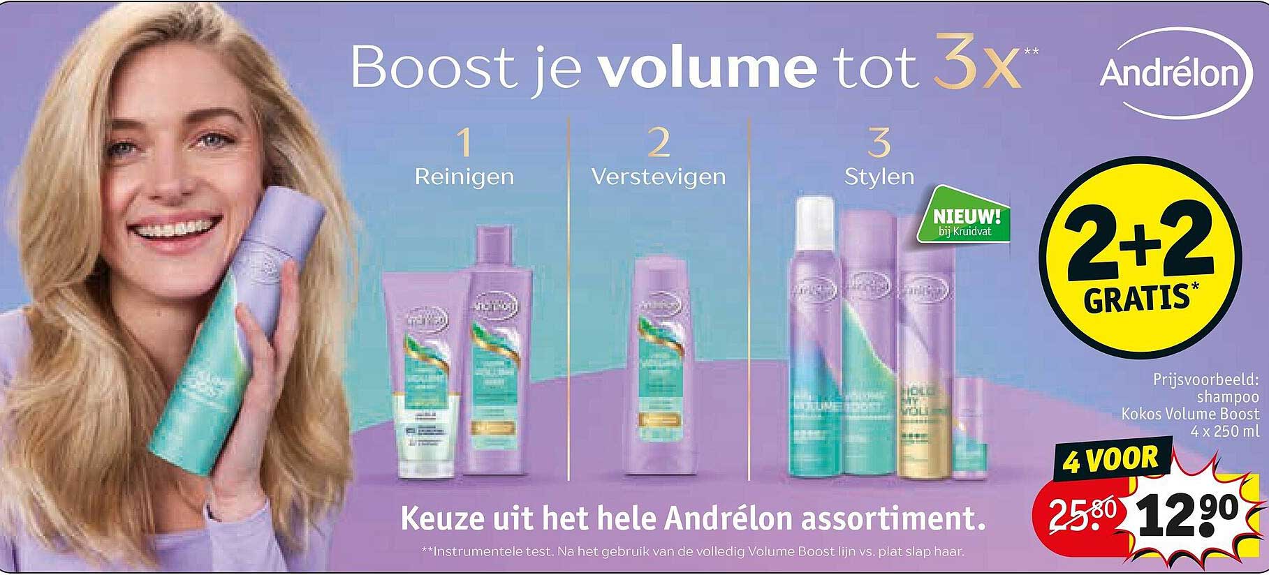 Boost je volume tot 3x Andrelon 2+2 GRATIS*