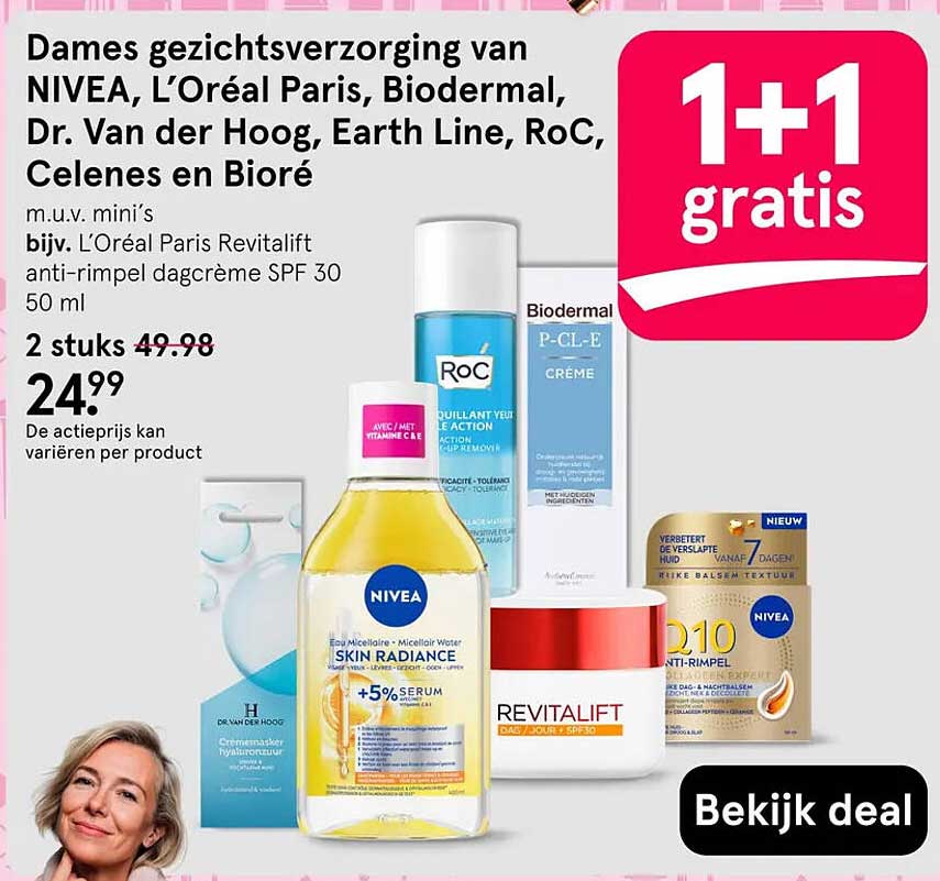Dames gezichtsverzorging van NIVEA, L’Oréal Paris, Biodermal, Dr. Van der Hoog, Earth Line, RoC, Celenes en Biore 1+1 gratis
