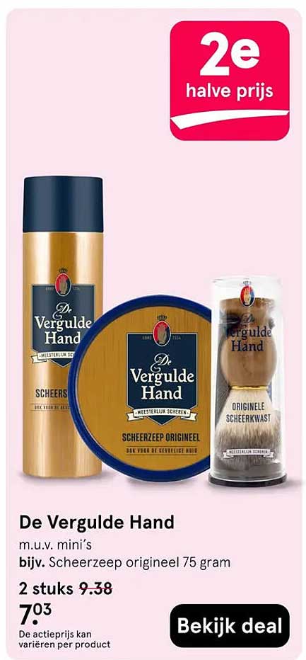 De Vergulde Hand m.u.v. mini’s, bijv. Scheerzeep origineel 75 gram 2 stuks 9.38 2e halve prijs