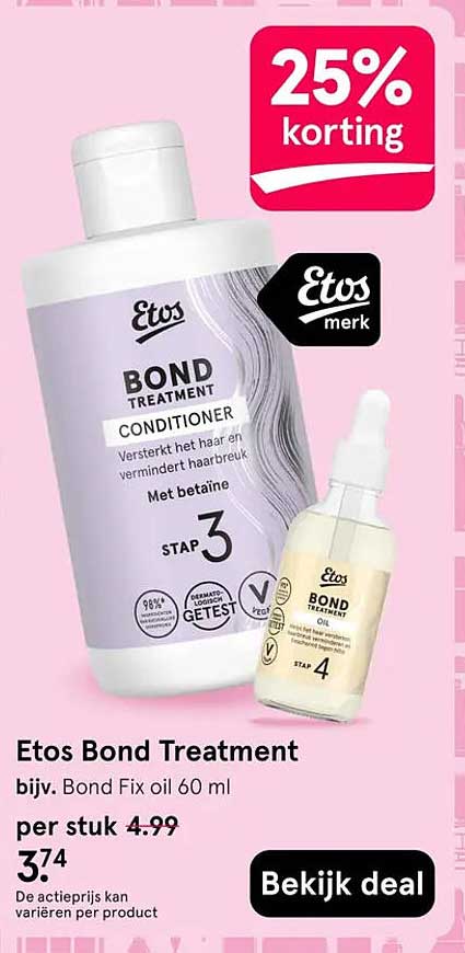 Etos Bond Treatment