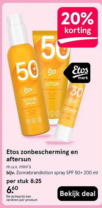 Etos zonbescherming en aftersun m.u.v. mini’s bijv. Zonnebrandlotion spray SPF 50+ 200 ml
