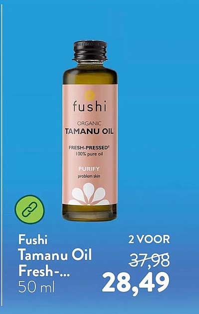 Fushi Tamanu Oil Fresh-... 50 ml 2 VOOR