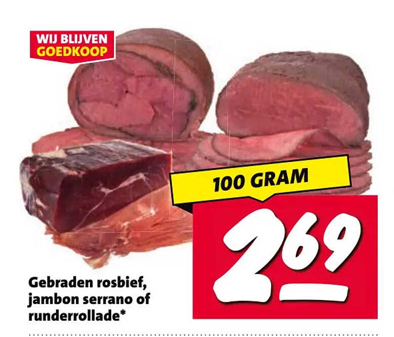Gebraden rosbief, jambon serrano of runderrollade*