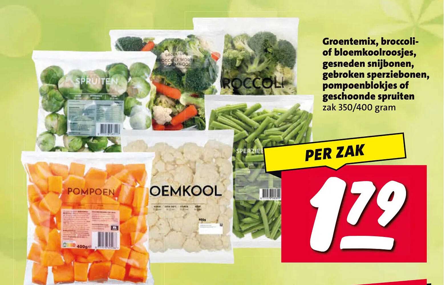 Groentemix, broccoli- of bloemkoolroosjes, gesneden snijbonen, gebroken sperziebonen, pompoenblokjes of geschoonde spruiten zak 350/400 gram