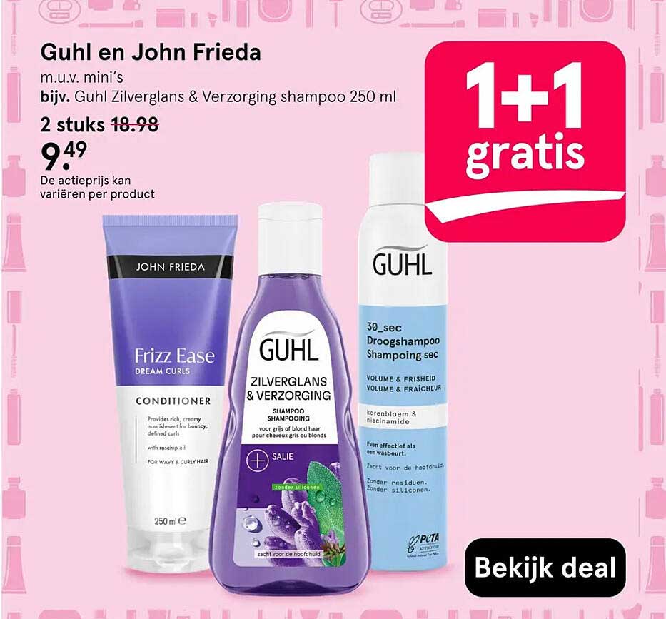 Guhl en John Frieda 1+1 gratis