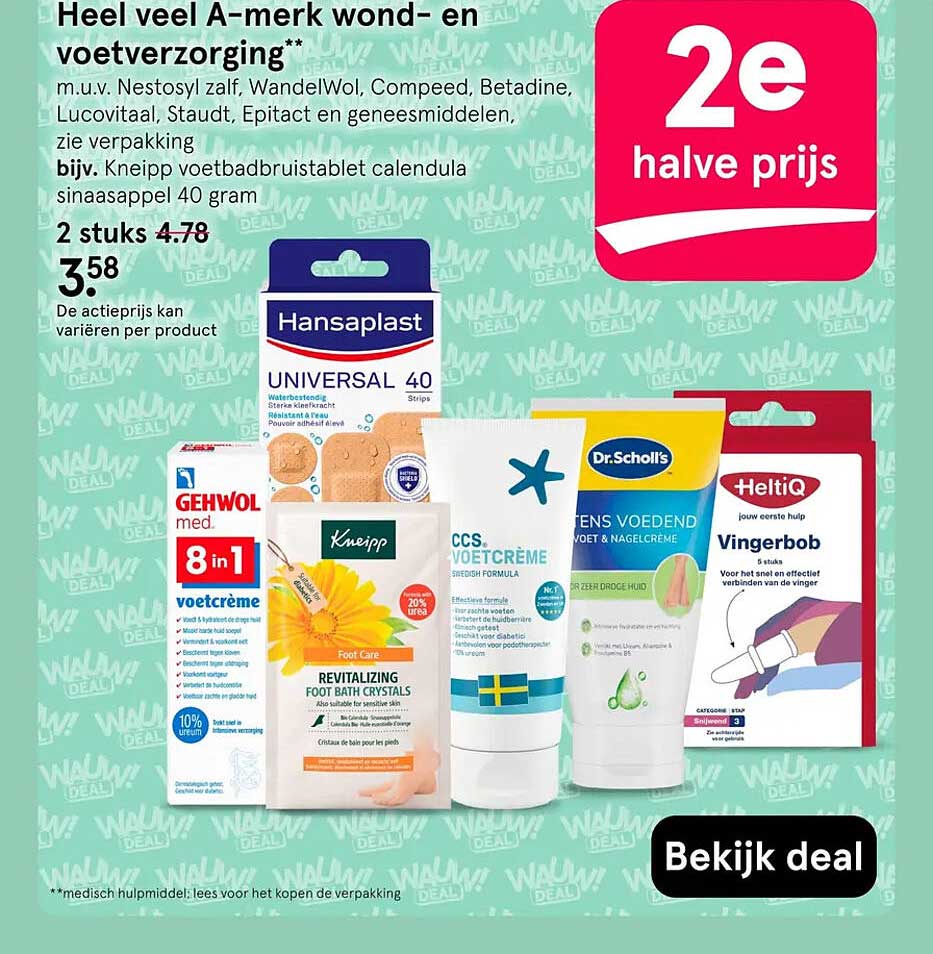 Heel veel A-merk wond- en voetverzorging** 2e halve prijs