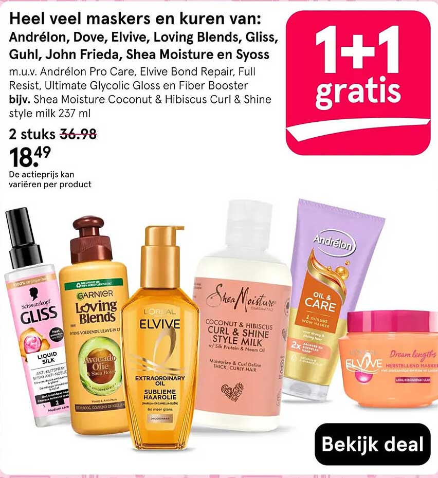 Heel veel maskers en kuren van: Andrélon, Dove, Elvive, Loving Blends, Gliss, Guhl, John Frieda, Shea Moisture en Syoss 1+1 gratis