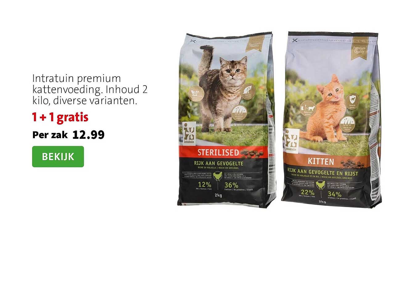 Intratuin premium kattenvoeding. Inhoud 2 kilo, diverse varianten. 1+1 gratis