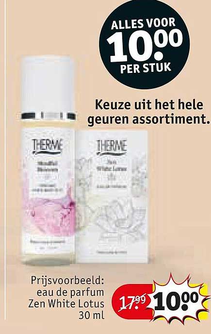 Keuze uit het hele geuren assortiment. ALLES VOOR 10.00 PER STUK