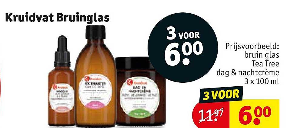 Kruidvat Bruinglas 3 voor 6.00