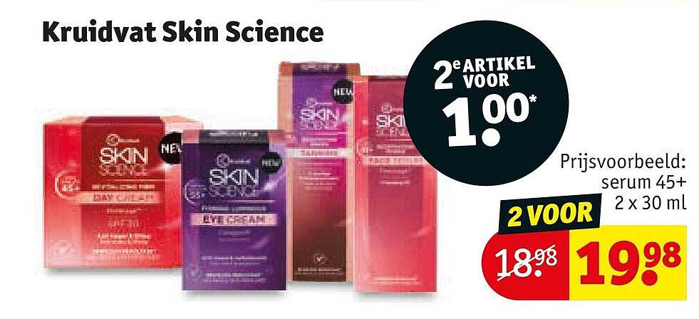Kruidvat Skin Science 2e artikel voor 1.00*