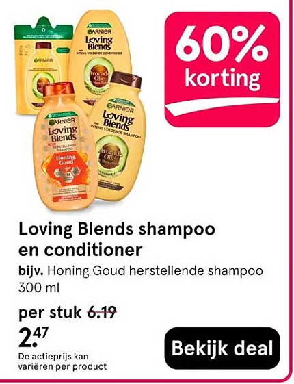 Loving Blends shampoo en conditioner 60% korting