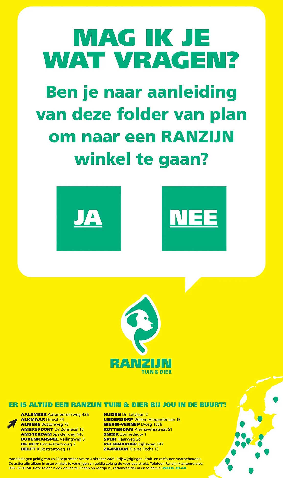 MAG IK JE WAT VRAGEN?