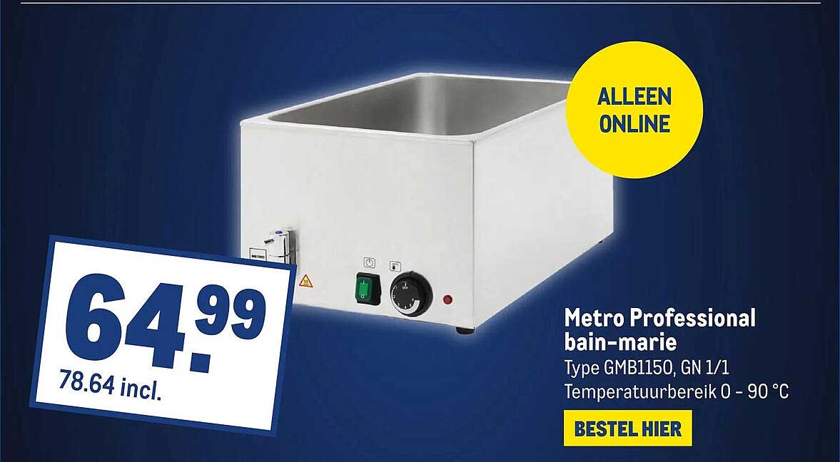 Metro Professional bain-marie